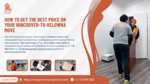how to get the best price on your vancouver to kelowna move