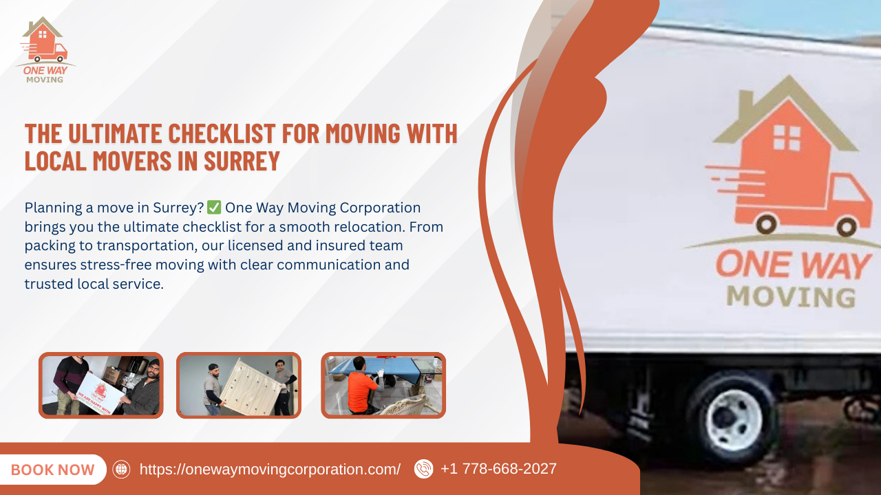Ultimate Checklist for Moving with Local Movers in Surrey