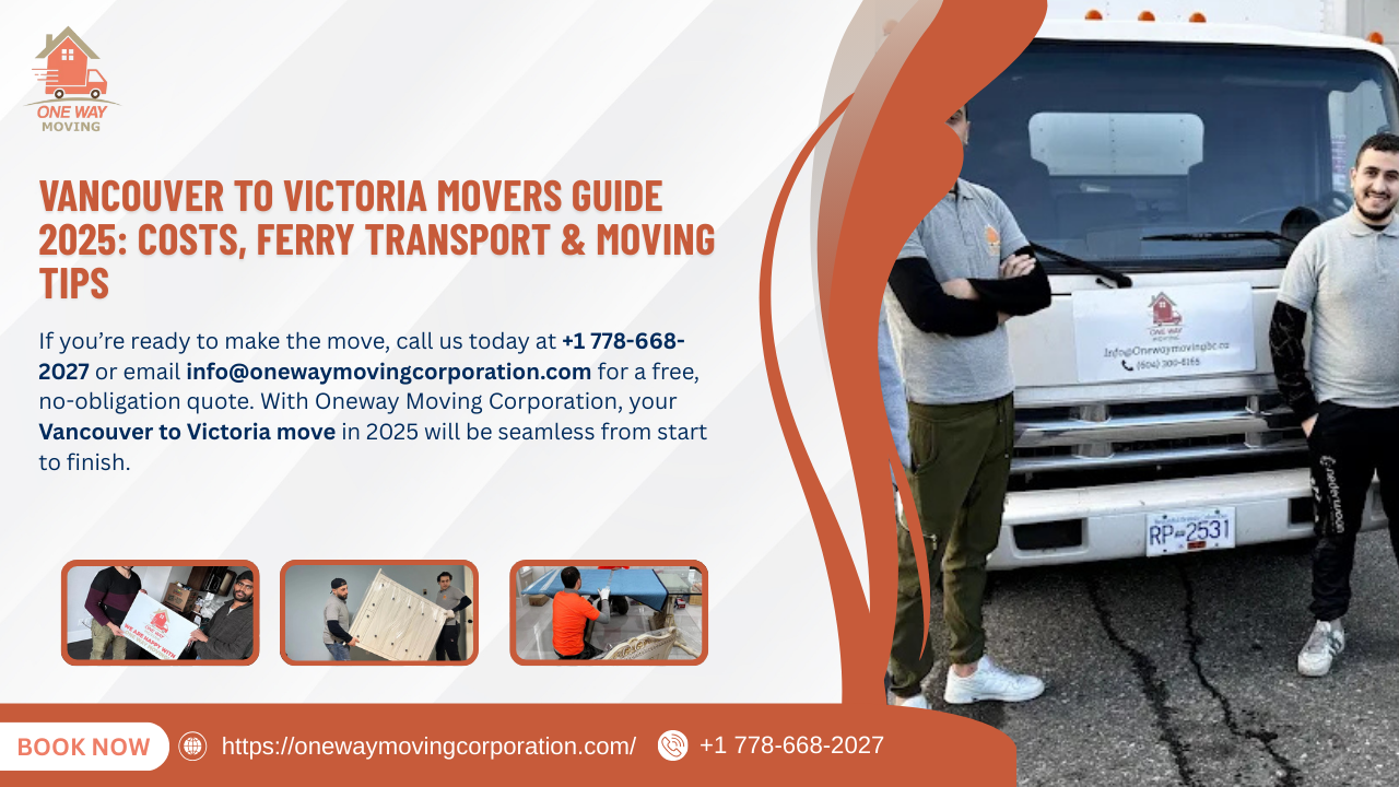 vancouver to victoria movers guide 2025 costs, ferry transport & moving tips
