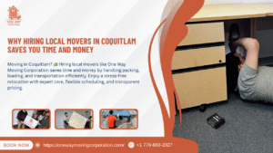 Why Hiring Local Movers in Coquitlam Saves You Time and Money why hiring local movers in coquitlam saves you time and money